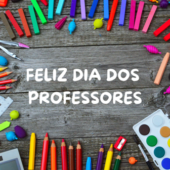 Feliz dia dos professores 1